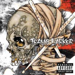 Travis Barker : Give The Drummer Some